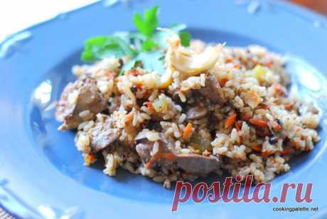 Пилав из куриной печени - Нина Фомина, Cooking Palette » Cooking Palette