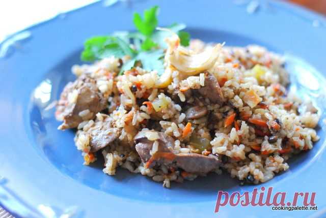 Пилав из куриной печени - Нина Фомина, Cooking Palette » Cooking Palette