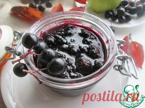 Черноплодная рябина с яблоками и лимоном – кулинарный рецепт