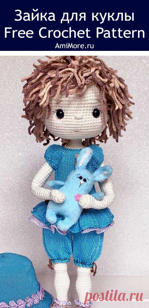 PDF Зайка для куклы крючком. FREE crochet pattern; Аmigurumi animal patterns. Амигуруми схемы и описания на русском. Вязаные игрушки и поделки своими руками #amimore - заяц, маленький зайчик, кролик, зайчонок, зайка, крольчонок.