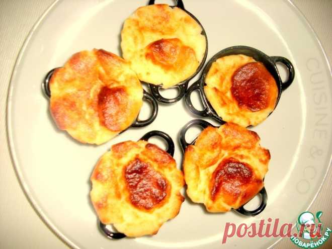 Сырное суфле Кулинарный рецепт