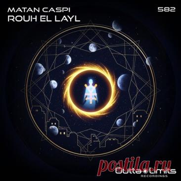 DownloadMatan Caspi - Rouh El Layl - Progressive House - MusicVibez DownloadMatan Caspi - Rouh El Layl в FLAC/320kbps на MusicVibez — Progressive House Release: Tracklist, Label download . - Musicvibez