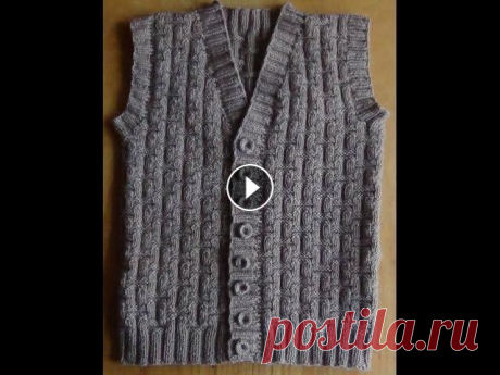 Мужской жилет спицами - Часть 1. Vest knitting for men Размер - 46-48 Вам понадобится 400 гр. пряжи с толщиной нити примерно 150 м. на 100 гр., спицы №3 или №4 Если вяжете пряжей другой толщины, то вам нуж...