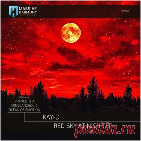 Download Kay-D - Red Sky at Night Label Massive Harmony Records Styles Progressive House, Organic House / Downtempo Date 2025-01-24 Catalog # MHR614 Length 29:42 Tracks 4