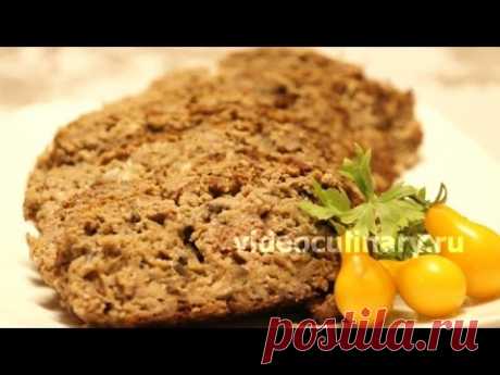 Мясной рулет с грибами - Рецепт Бабушки Эммы