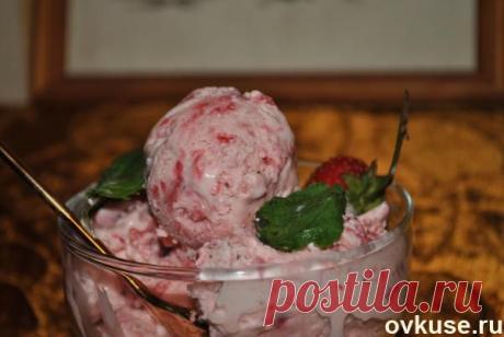 клубничное мороженое - Простые рецепты Овкусе.ру