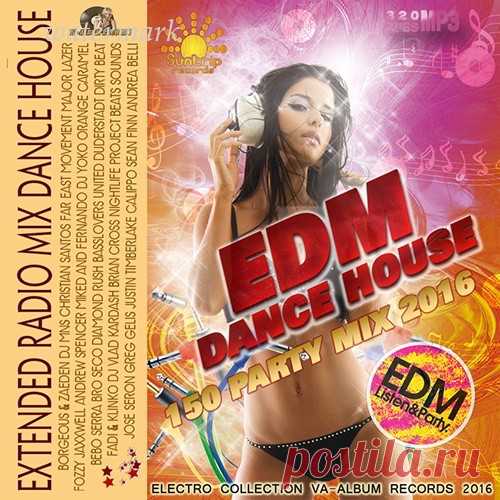 EDM Dance House: Extendet Mix (2016) » Витрина Женского счастья