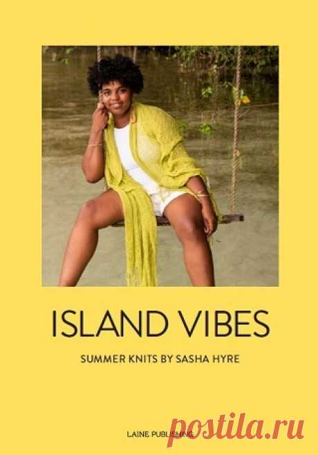 Island Vibes: Summer Knits by Sasha Hyre 2024