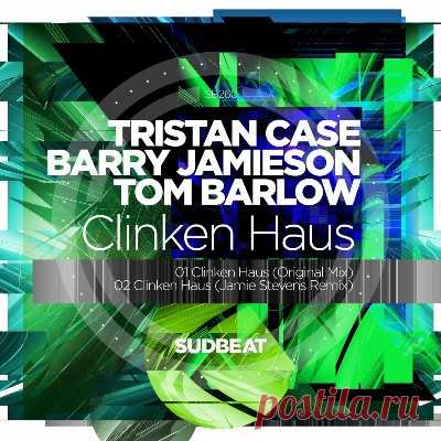 Tristan Case, Barry Jamieson, Tom Barlow – Clinken Haus