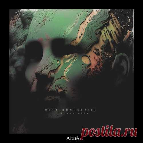 Roman Adam – Mind Connection [ALULA285] Sharing-DB.club