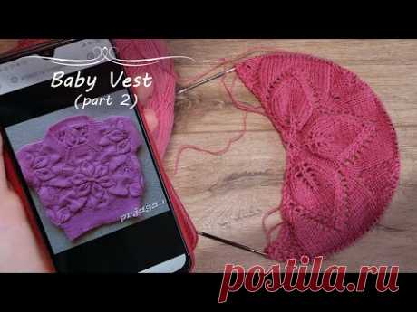 🎀 Детская безрукавка спицами из мотивов - часть 2 (половинка мотива) 🌸 Baby Vest knitting pattern🎀
