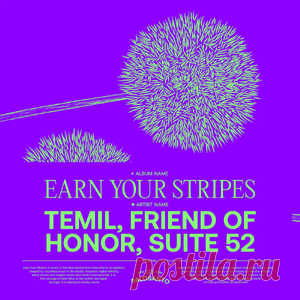 Temil, Friend Of Honor, Suite 52 - Earn Your Stripes | 4DJsonline.com