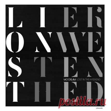 Mo’Cream – Lost In The Weekend [IRECEPIREC1303D1TRSPDBP] Sharing-DB.club