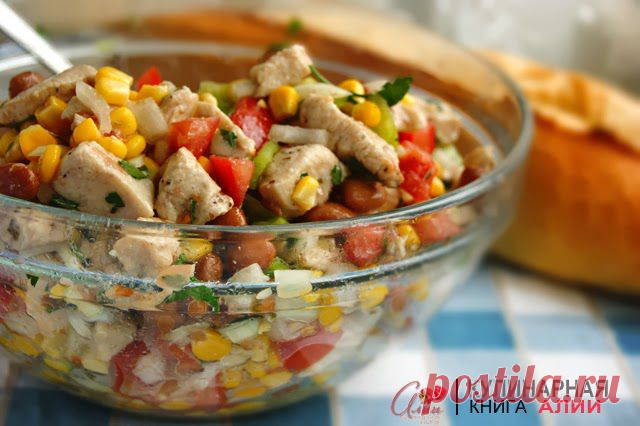 Салат с фасолью, кукурузой, курицей и...  / Кулинарная книга Алии