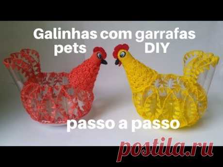 Galinhas feitas com Garrafas Pets - Passo a Passo