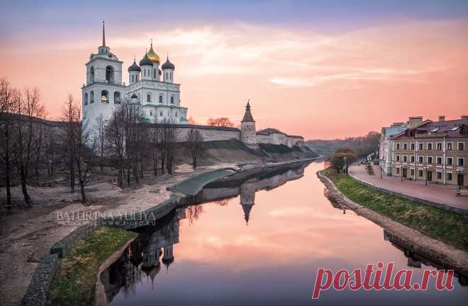 Прекрасен Псков... | По городам и сёлам России