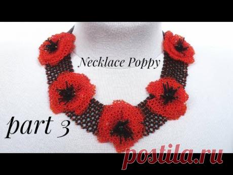 Bead NECKLACE/Beaded necklace with poppies/Diy/@Sonysree Creations Колье из бисера с маками/Мак 3 Ч
