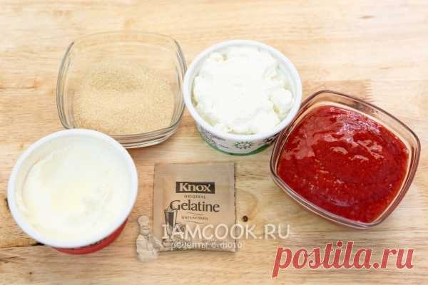 Десерт из творога и клубники с желатином — рецепт с фото пошагово. Как приготовить творожно-клубничный десерт с желатином?