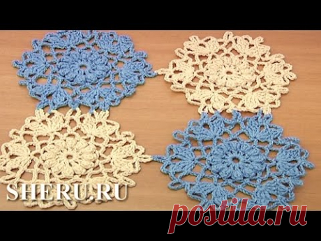 How To Join Circle Snowflake Motif Урок 32 часть 2 из 2 Мотив снежинка крючком