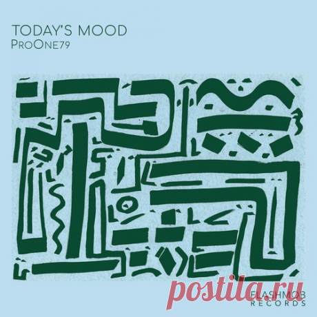 ProOne79 – Today’s Mood [FMR275D]