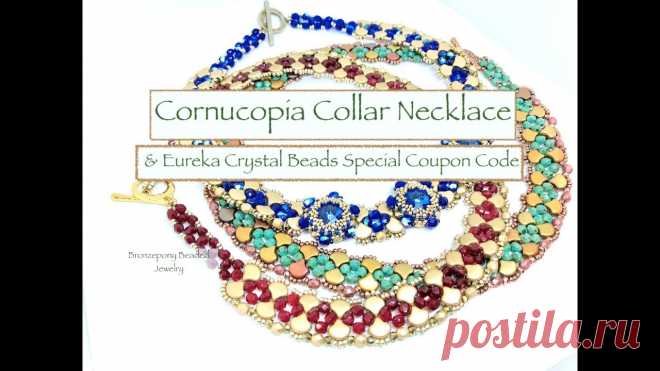 Cornucopia Collar Necklace & Eureka Crystal Beads Special Coupon Code Link to Cornucopia Bracelet https://youtu.be/Eq56nwlrodkApproximate Time Stamps:Materials 1:38Plain Necklace 3:54Right Angle weave Ends 14:44Clasp Ring End 1...