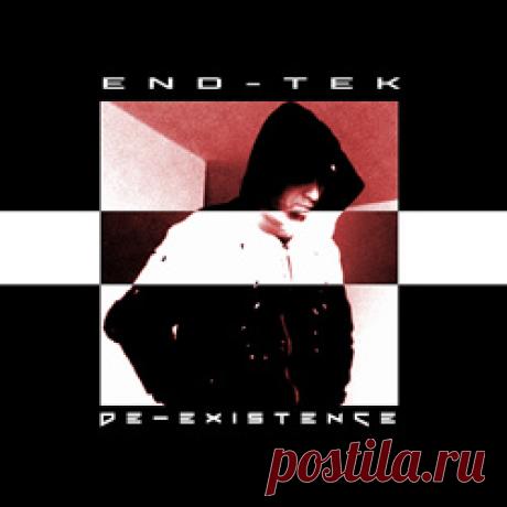 End-Tek - De-Existence (2026) 320kbps / FLAC