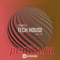 VA - Simply Tech House Vol. 05 [LW Recordings] - HOUSEFTP RELEASE: VA – Simply Tech House Vol. 05 [LW Recordings] LABEL: LW Recordings GENRES: Tech House,Minimal / Deep Tech CATALOG:[...]