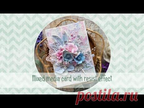 Миксд медиа открытка с резист-эффектом / Mixed media card with resist effect