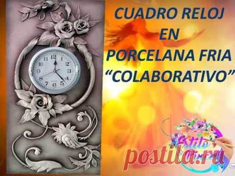 CUADRO RELOJ EN PORCELANA FRÍA (PORCELANICRON) 🧭🧭 manualidades fáciles - YouTube