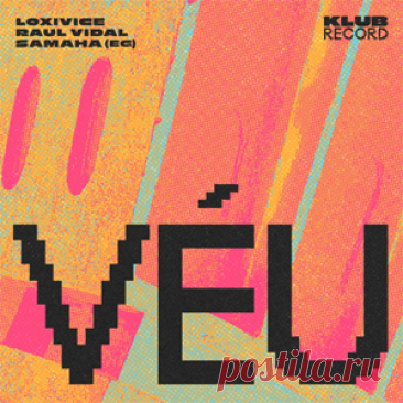 Loxivice, Raul Vidal, SAMAHA (EG) - Véu (Extended) | 4DJsonline.com