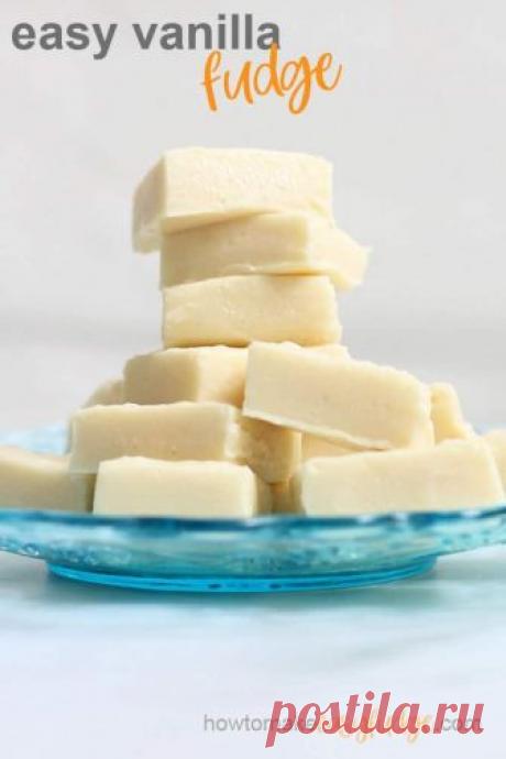 VANILLA FUDGE: Delicious, easy vanilla fudge recipe with only 4 ingredients!