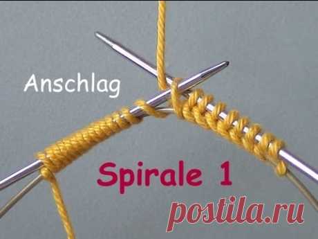 01.1 - STRICKEN : SPIRALE  1 - super-einfach anschlagen  - MPs Wickelanschlag - Beispiel  1