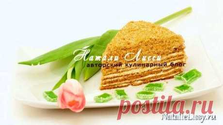 Медовик - классический рецепт с маленьким секретом - Вкусно, Натали!