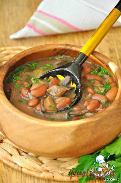 Тосканский грибной суп с фасолью - Zuppa di fagioli e funghi - кулинарный рецепт