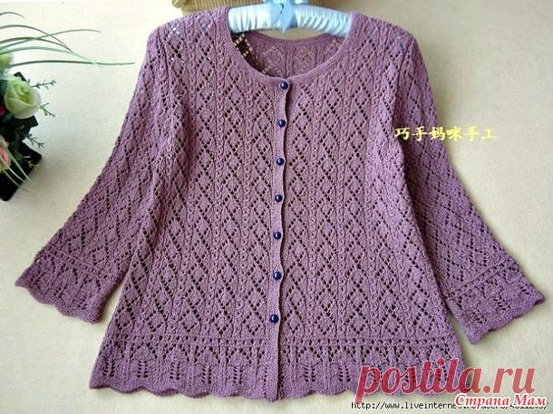 Ажурный кардиган. Спицы. - ВЯЗАНАЯ МОДА+ ДЛЯ НЕМОДЕЛЬНЫХ ДАМ - Страна Мам