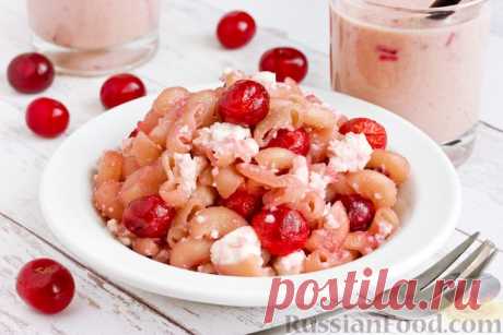 Рецепт: Макароны с вишней и творогом на RussianFood.com