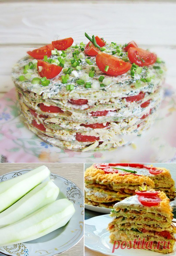 Купила на рынке кабачки, помидоры и сыр… Такого вкусного закусочного торта я еще не ела! — Копилочка полезных советов