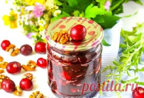 Варенье из черешни с грецкими орехами – 5 рецептов (с фото)