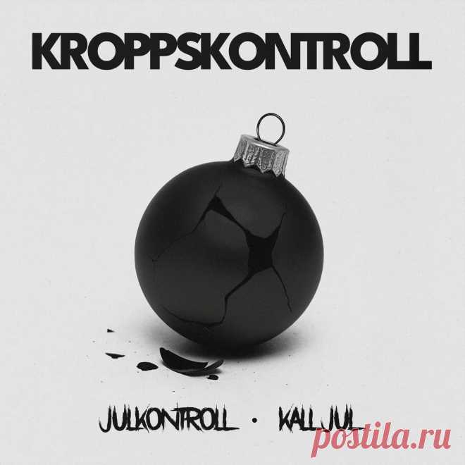 KROPPSKONTROLL - JULKONTROLL / KALL JUL (Single) (2025) 320kbps / FLAC