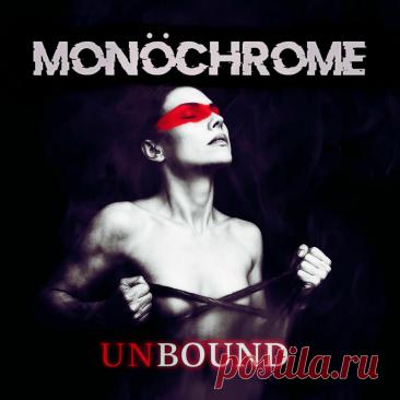 MonöChrome - Unbound (Single) (2025) 320kbps / FLAC