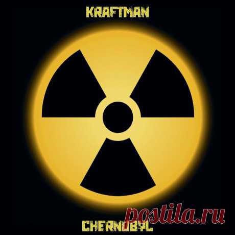 KRAFTman - Chernobyl (2024) 320kbps / FLAC