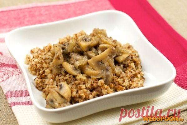 Гречневая каша с грибами | Рецепт гречки с жареными грибами + фото | Как приготовить гречневую кашу с грибами на Webspoon.ru
