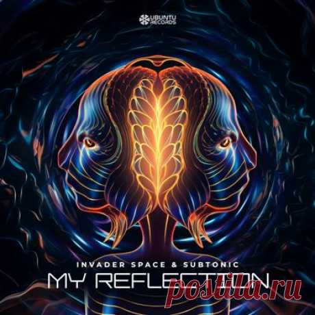 Invader Space, Subtonic – My Reflection