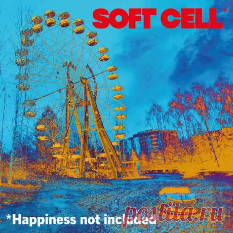 Soft Cell - Happiness Not Included (2022)