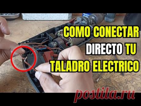 CÓMO CONECTAR UN TALADRO DE MANERA DIRECTA