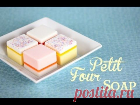 How to Make Petit Four Soap