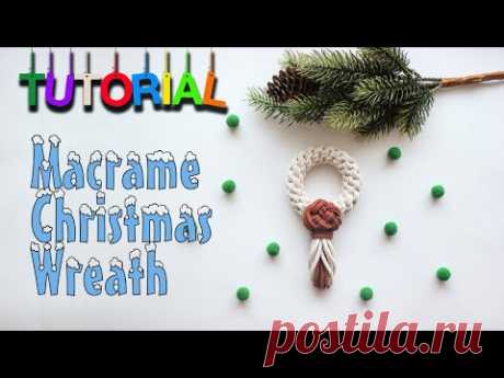 Tutorial Macrame Christmas Wreath | Christmas Decoration | - YouTube