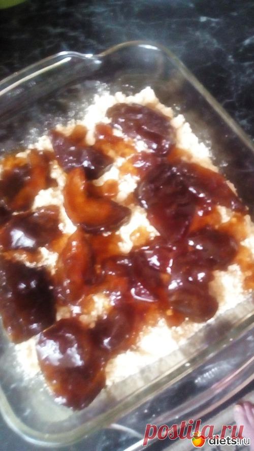 Просто насыпной пирог с  вареньем(Начинка- на Ваш вкус!)(Напоминаю рецепт!) - на Diets.ru