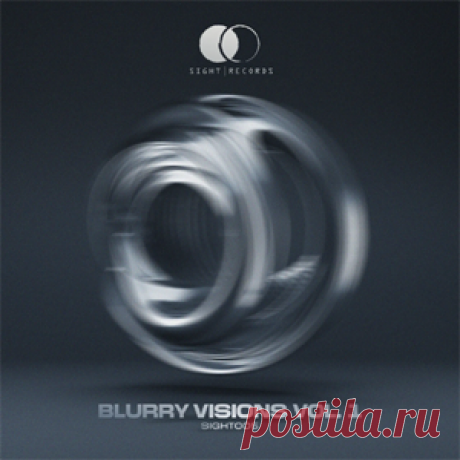 Various Artists - Blurry Visions Vol. 1 | 4DJsonline.com