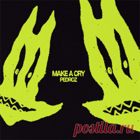 Pedroz (BR) - Make A Cry | 4DJsonline.com